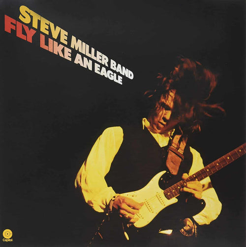 Steve-Miller-Band-Fly-Like-An-Eagle-F
